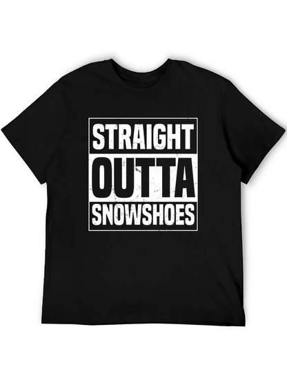 Straight Outta Snowshoes T-Shirt Funny Winter Sports Tee