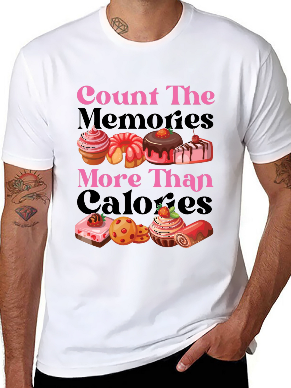 Count Memories Not Calories Graphic Tee