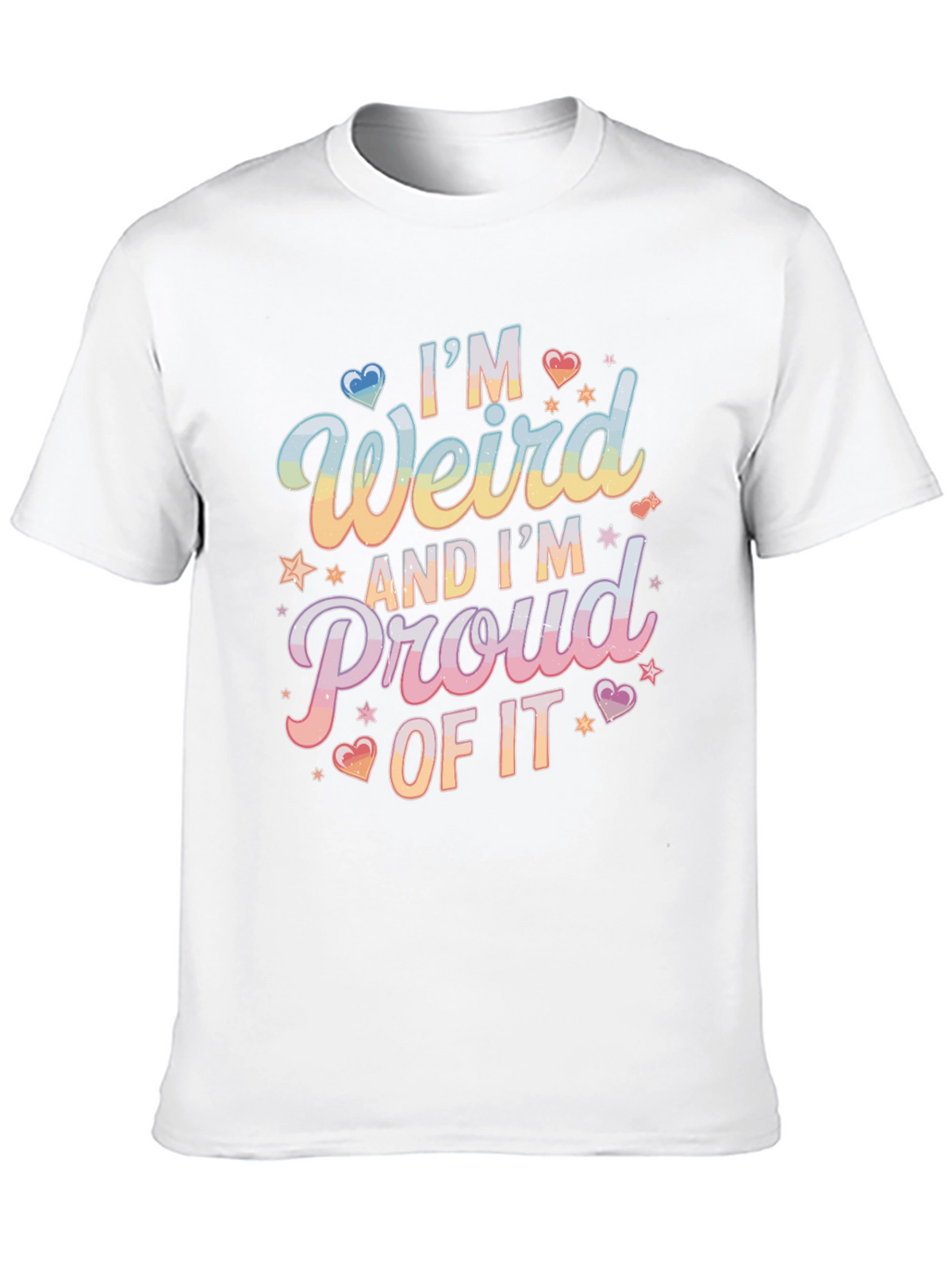 Im Weird and Proud T-Shirt - Unique Design