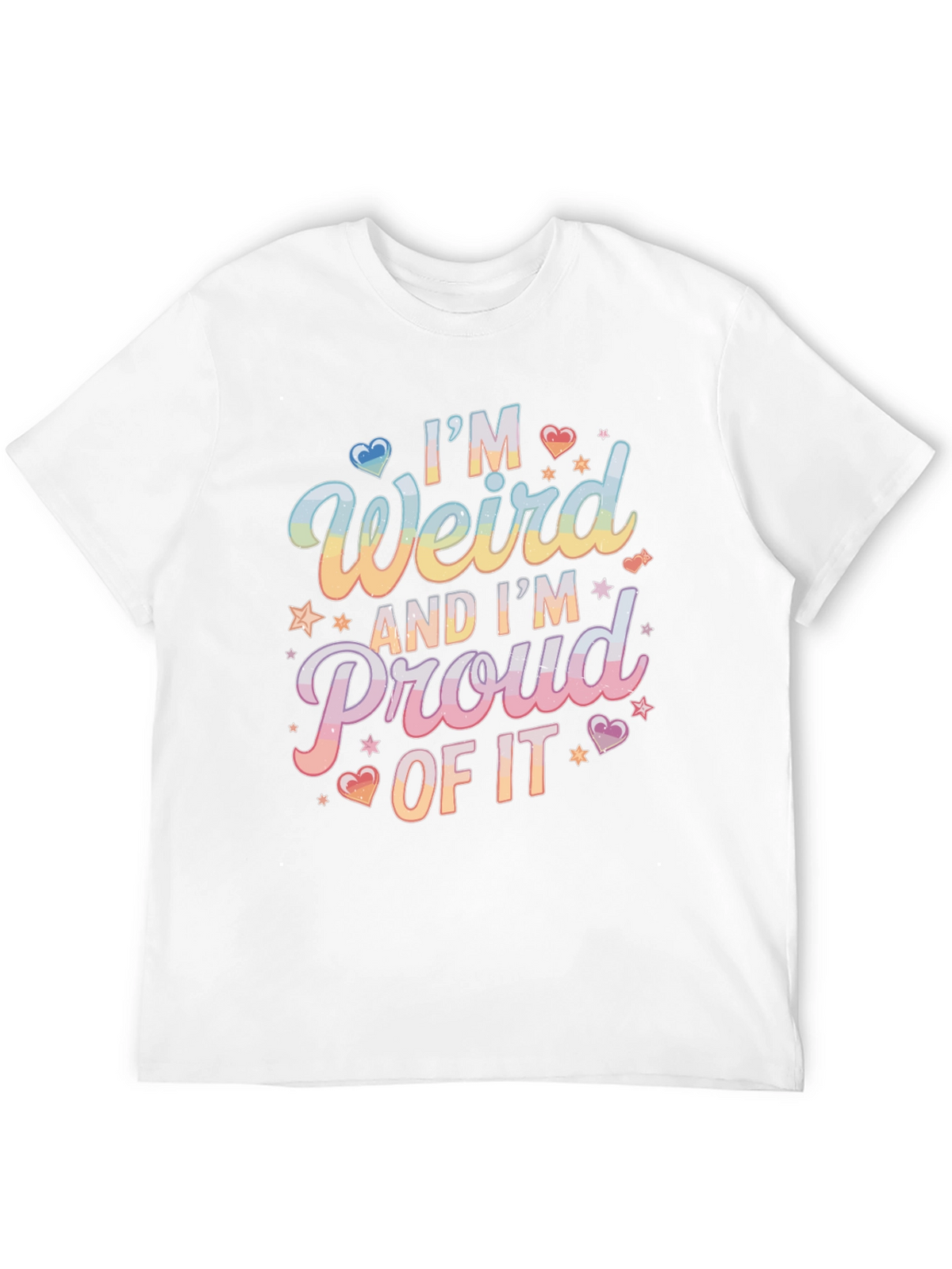 Im Weird and Proud T-Shirt - Unique Design