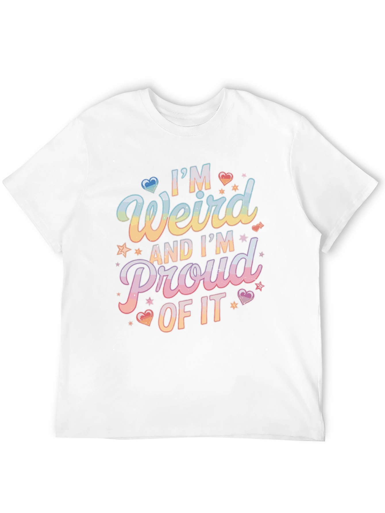 Im Weird and Proud T-Shirt - Unique Design