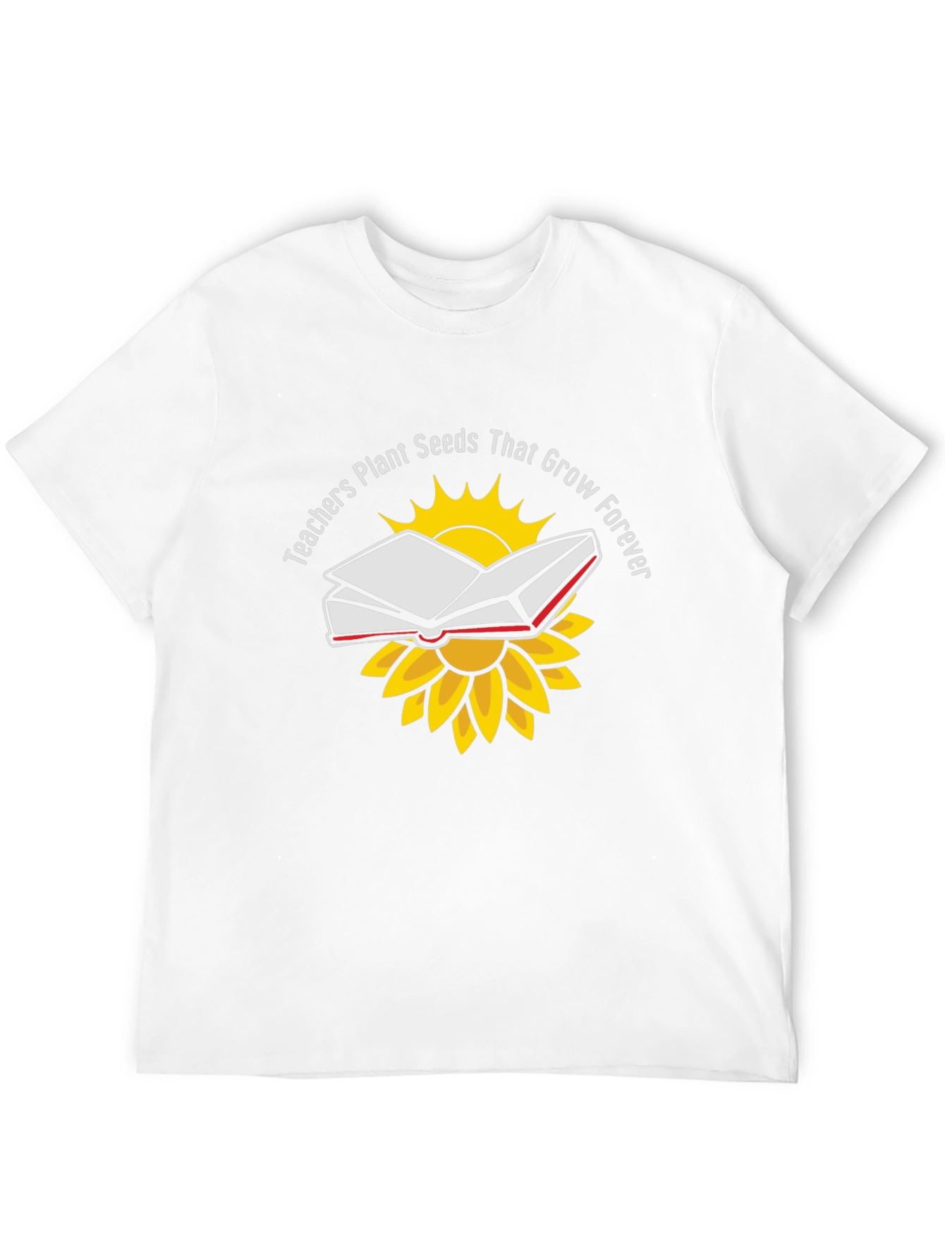 Teachers Plant Seeds Graphic T-Shirt