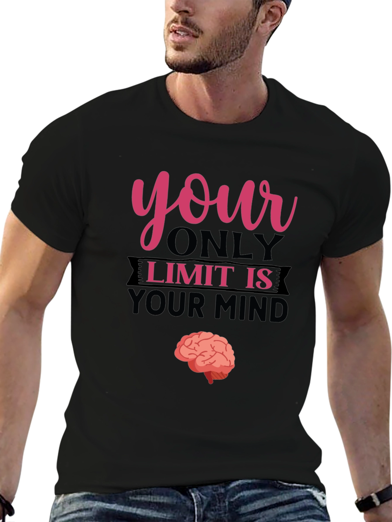 Your Only Limit Is Your Mind Brain Tee