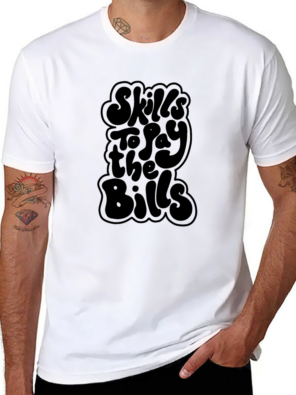 Skills to Pay the Bills Graphic T-Shirt
