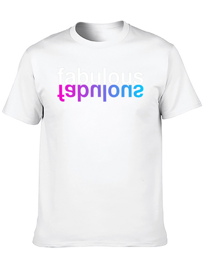Fabulous T-Shirt - Stylish & Unique