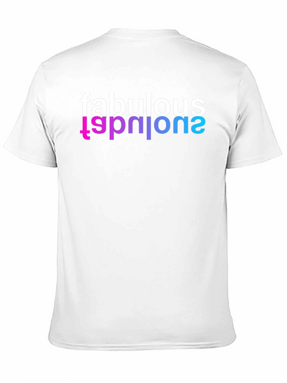 Fabulous T-Shirt - Stylish & Unique