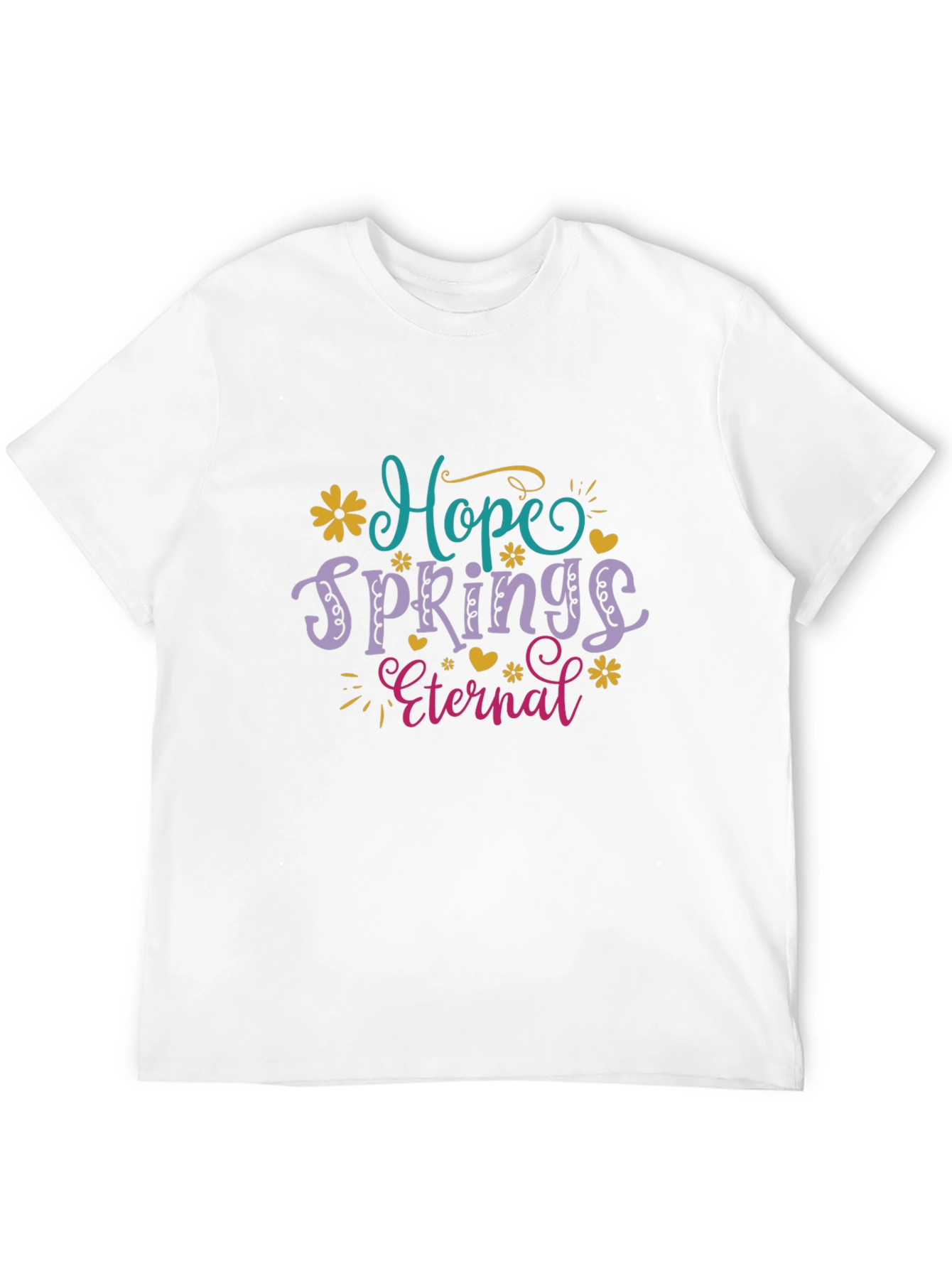 Hope Springs Eternal Graphic T-Shirt