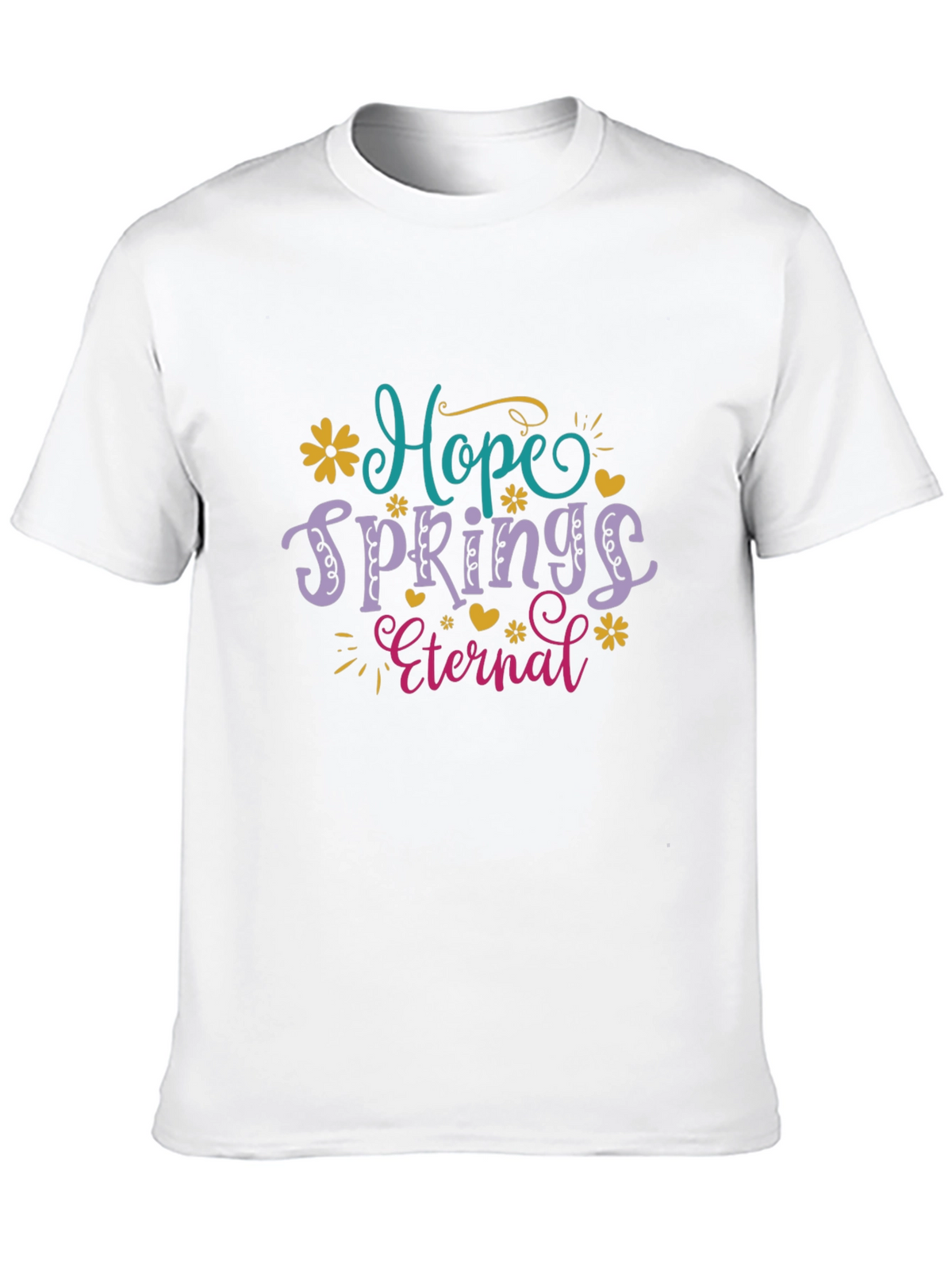 Hope Springs Eternal Graphic T-Shirt