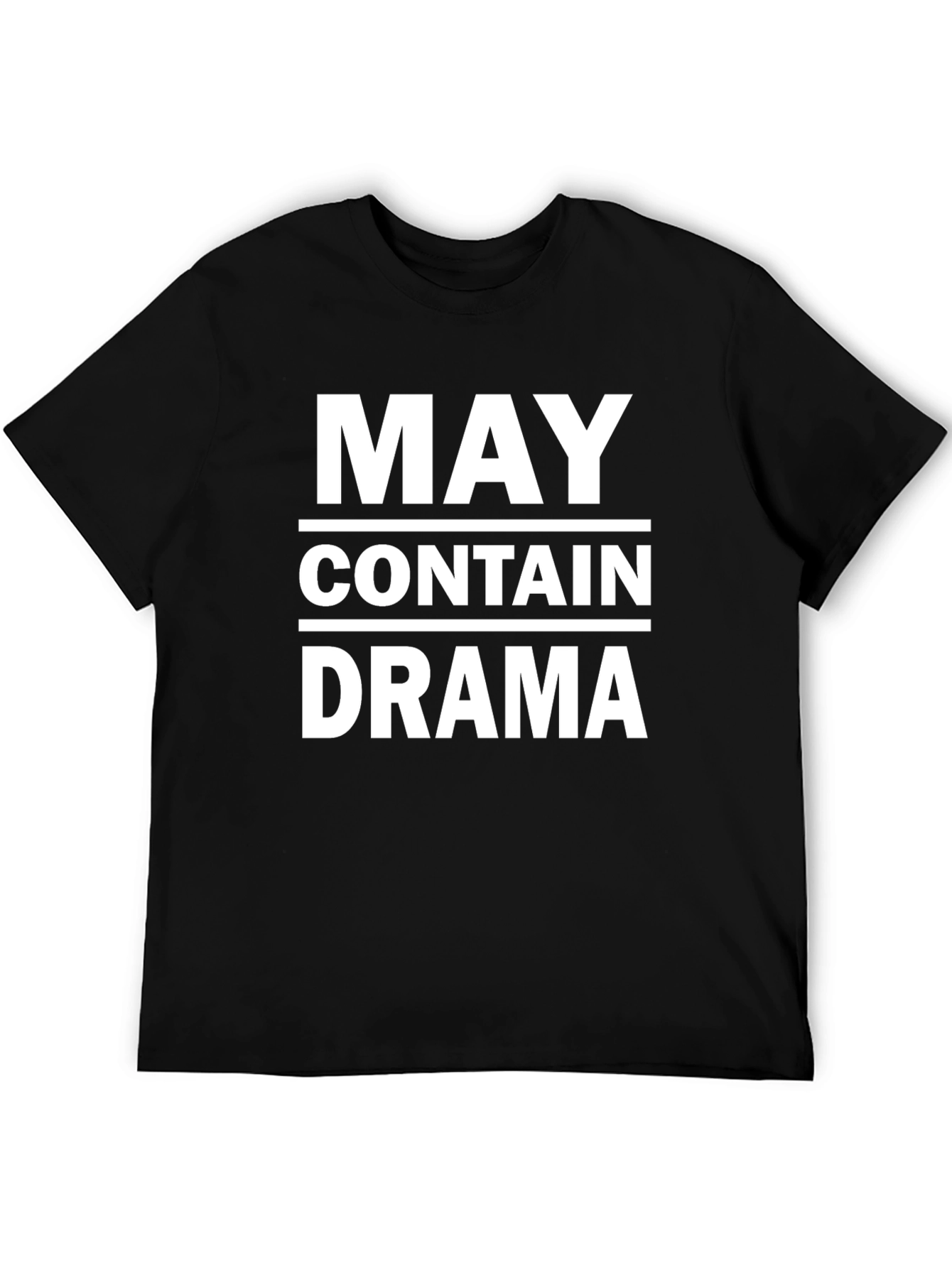 May Contain Drama Funny Sarcastic T-Shirt