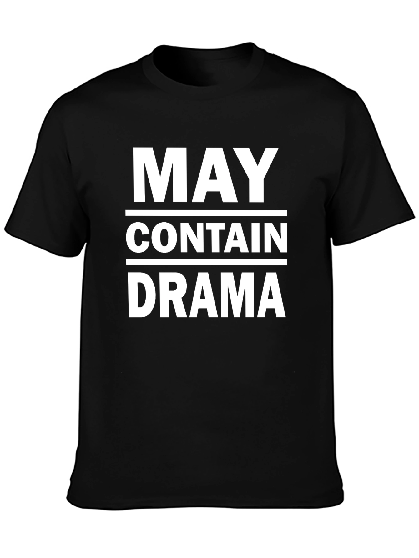 May Contain Drama Funny Sarcastic T-Shirt