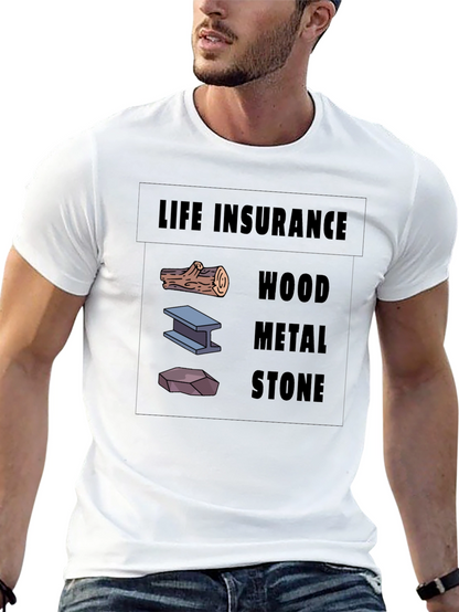 Life Insurance Black T-Shirt Wood Metal Stone Design