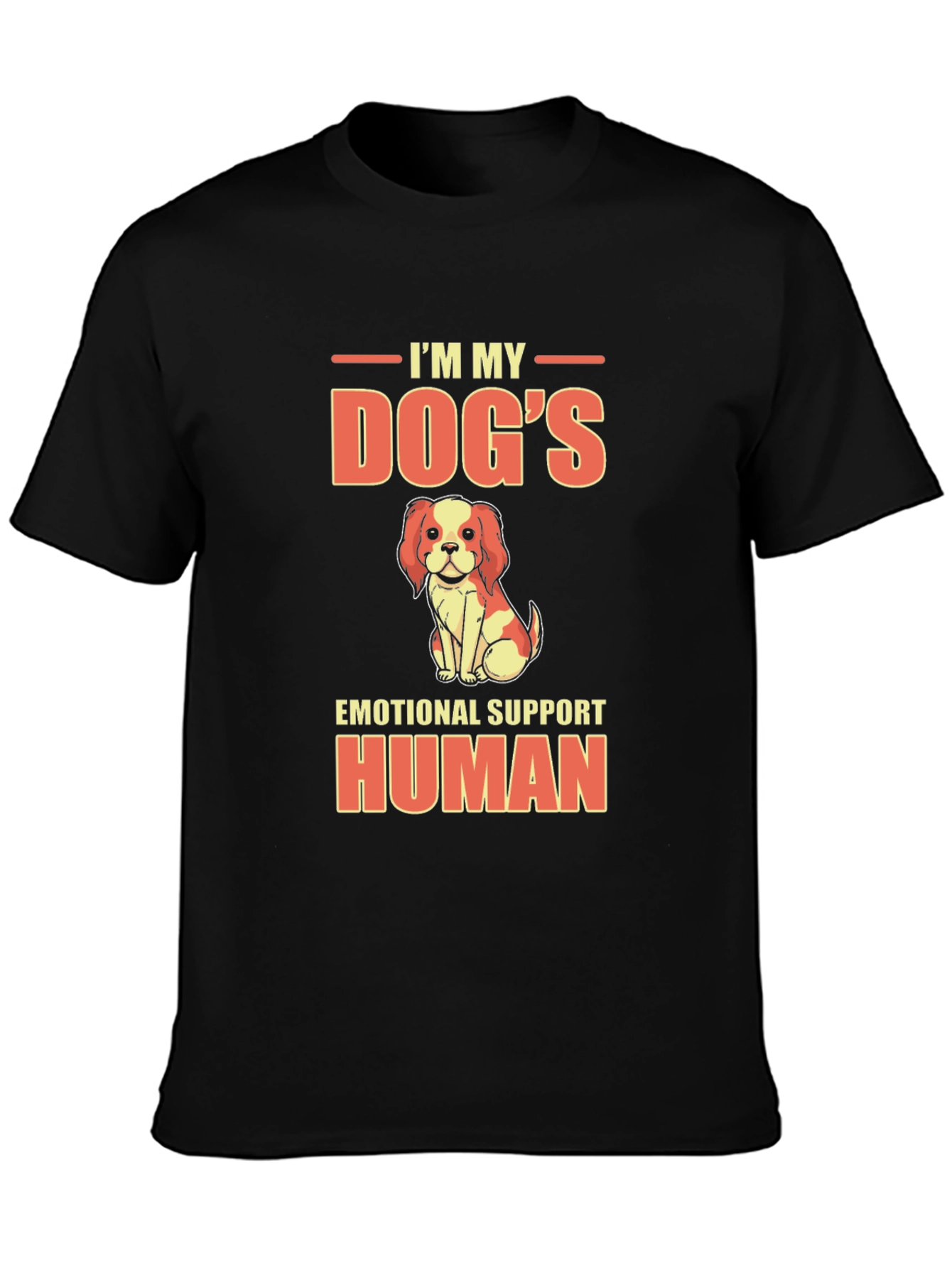 Dogs Emotional Support Human T-Shirt