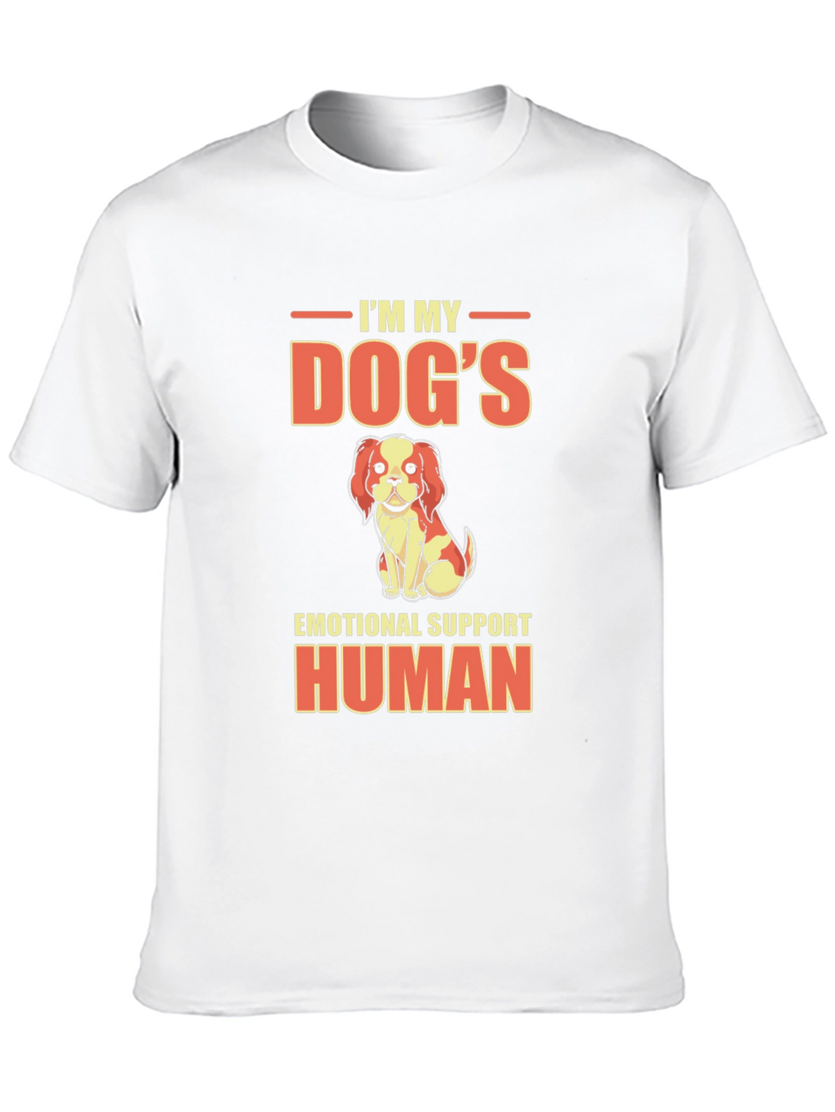 Dogs Emotional Support Human T-Shirt
