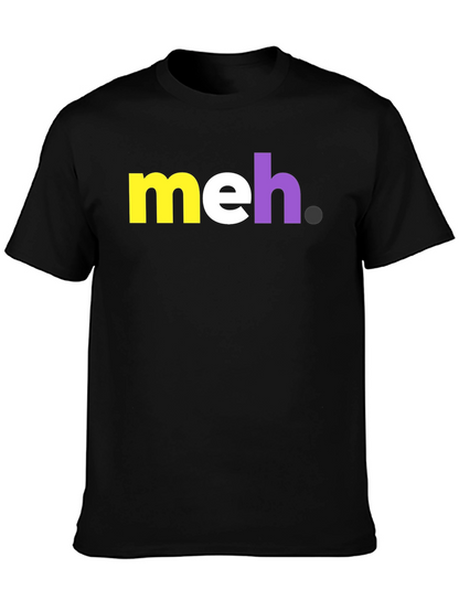 Meh Graphic Tee - Casual Cotton T-Shirt