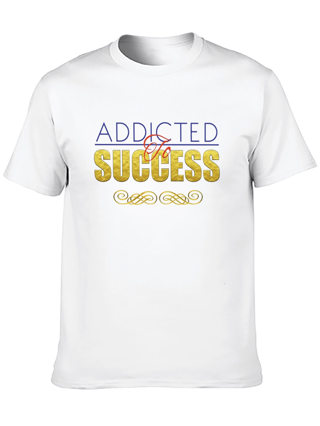 Addicted To Success Graphic Tee