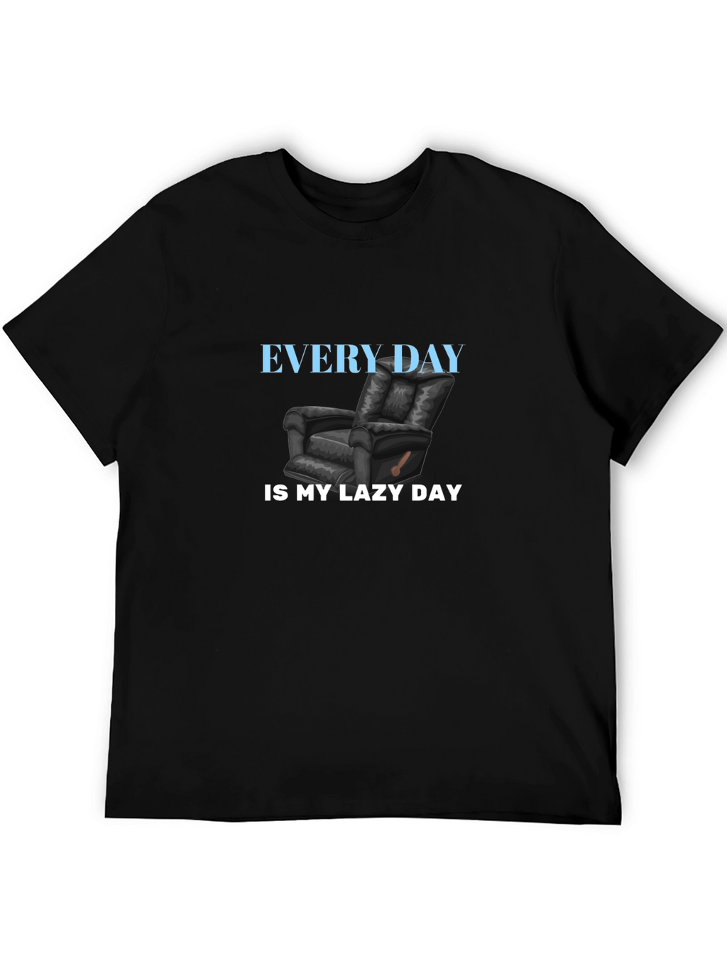 Every Day is My Lazy Day Black Graphic T-Shirt
