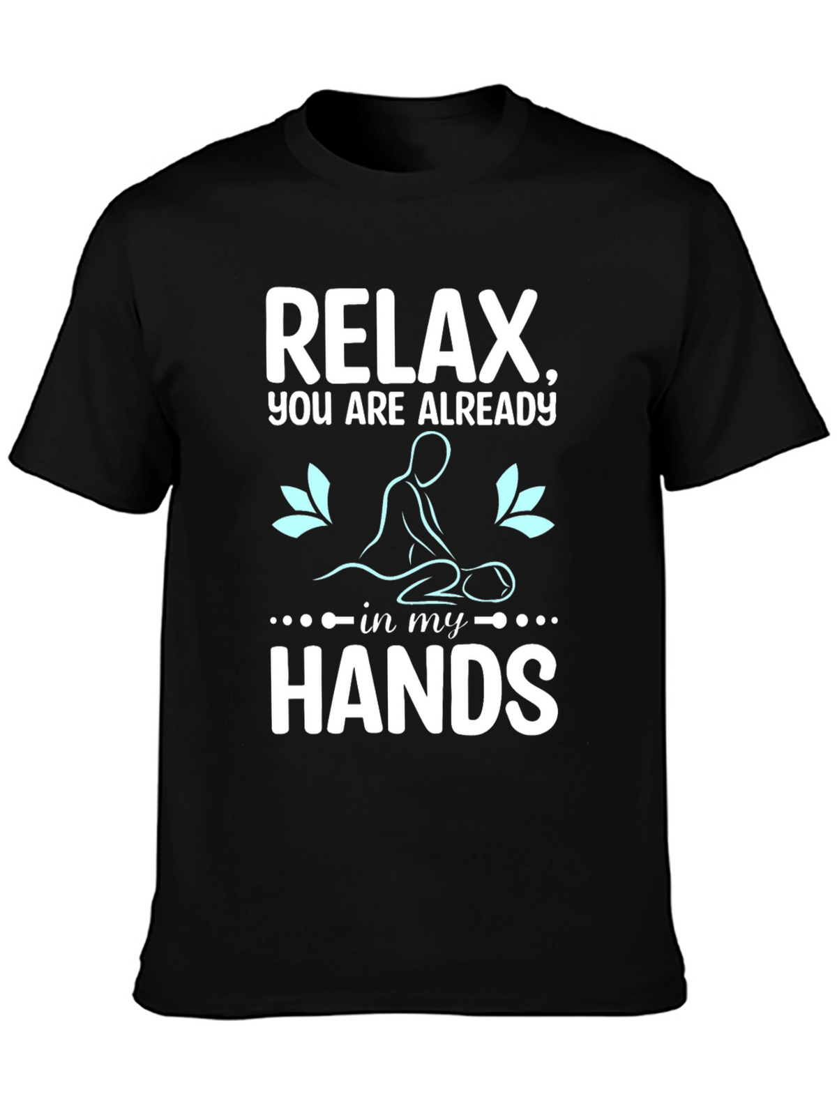 Relax Massage Therapist T-Shirt Black Cotton Blend