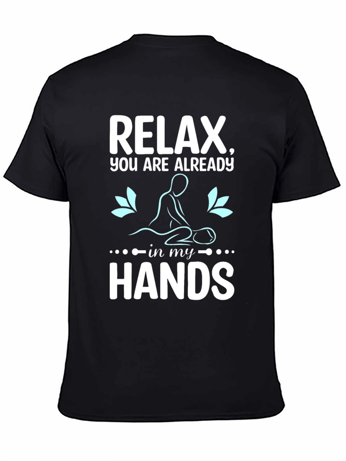 Relax Massage Therapist T-Shirt Black Cotton Blend