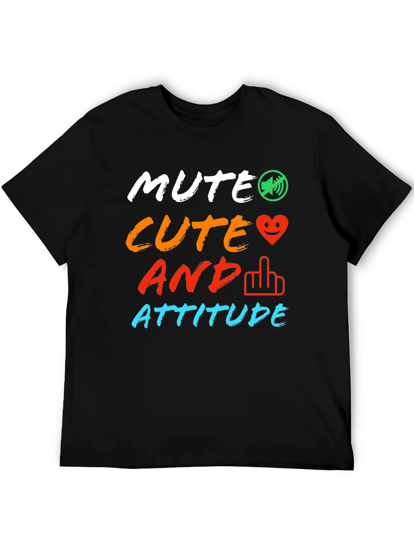 Mute Cute And Attitude Graphic Tee - Trendy Sarcastic T-Shirt