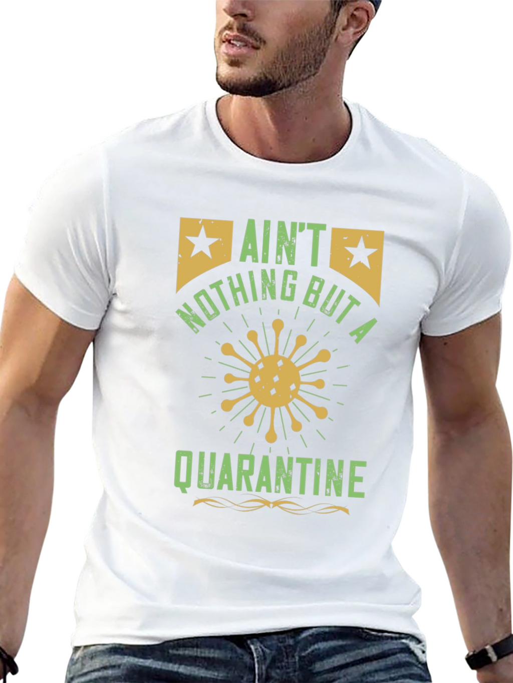Aint Nothing But a Quarantine T-Shirt - Black