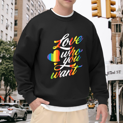 Love Who You Want Rainbow Heart Crewneck Sweatshirt, Pride Equality Pullover, LGBTQ Gift