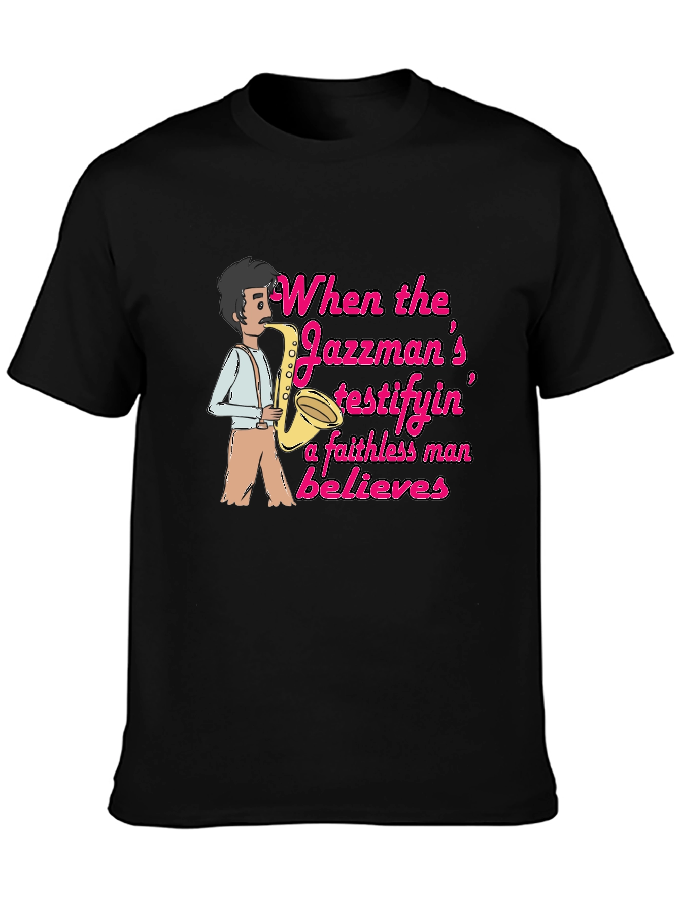 Jazzman Believes Graphic T-Shirt