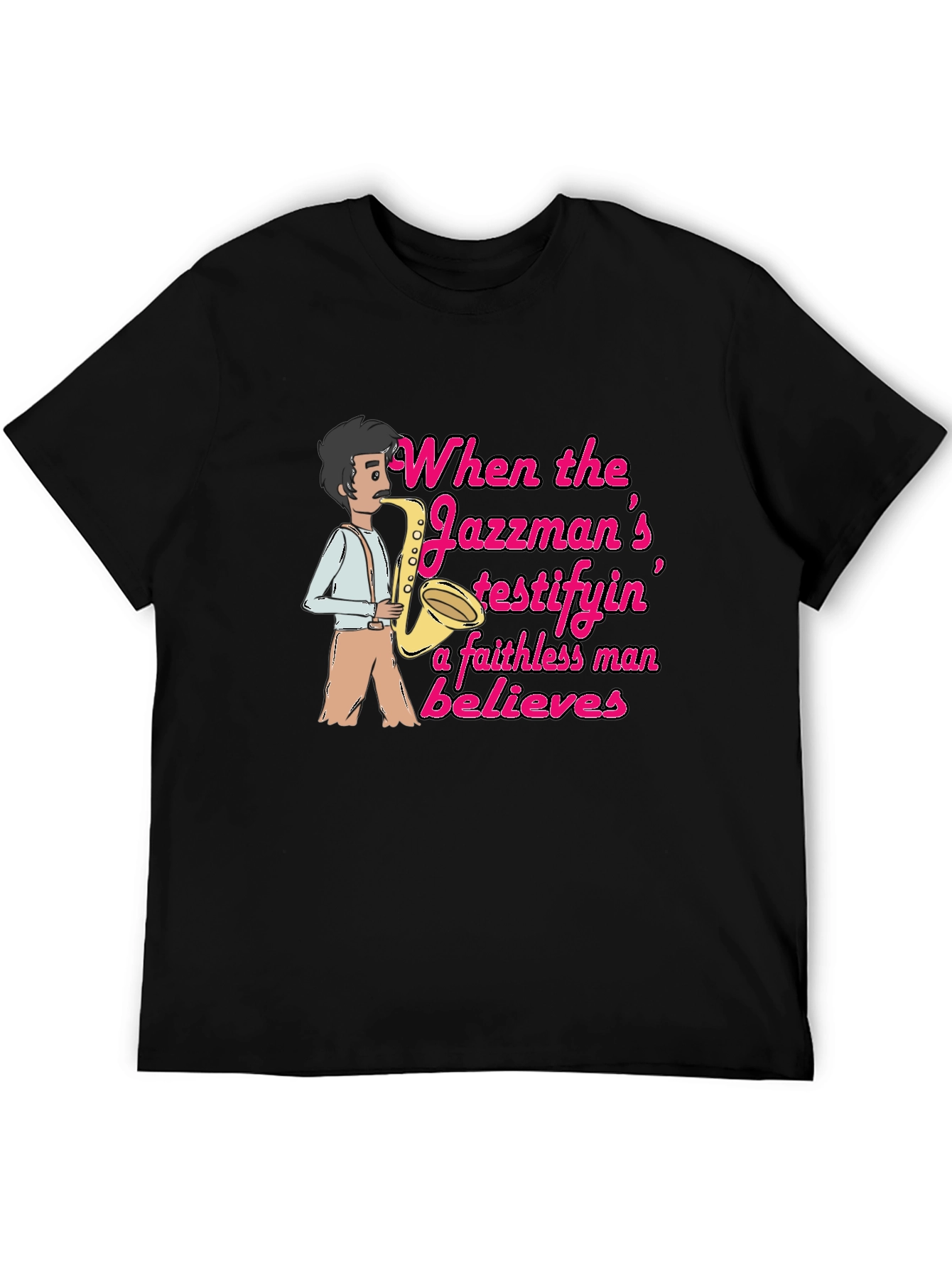 Jazzman Believes Graphic T-Shirt