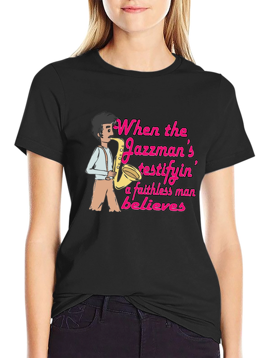 Jazzman Believes Graphic T-Shirt