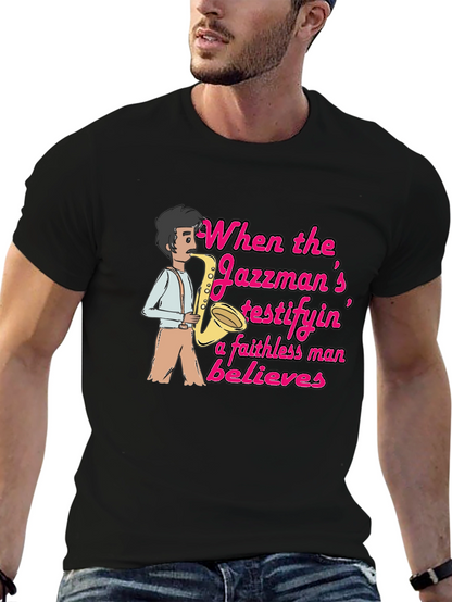 Jazzman Believes Graphic T-Shirt