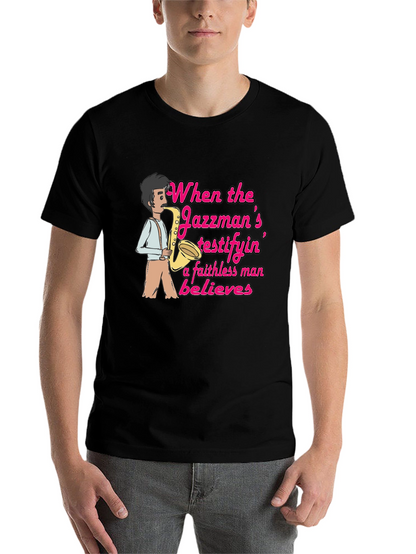 Jazzman Believes Graphic T-Shirt