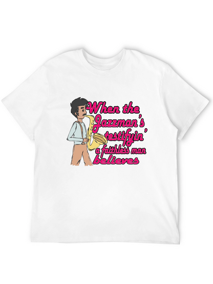 Jazzman Believes Graphic T-Shirt