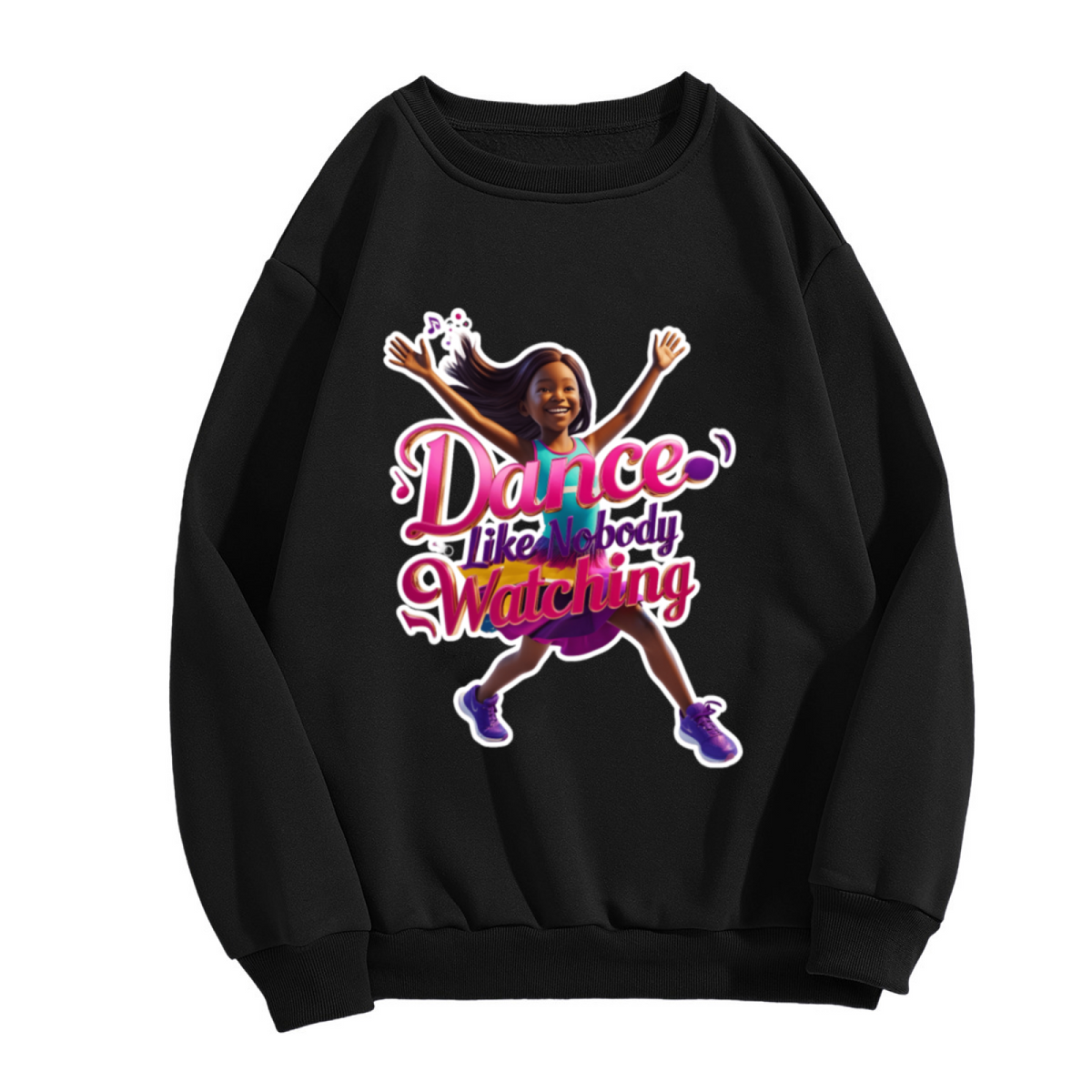 Dance Like Nobody's Watching Dancer Graphic Crewneck Sweatshirt | Colorful Dance Motivation Pullover, Dancer Gift Top
