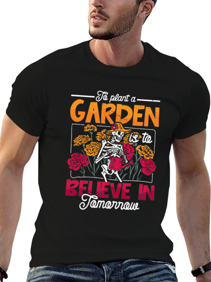 Gardening Skeleton Graphic Tee - Believe In Tomorrow