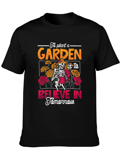 Gardening Skeleton Graphic Tee - Believe In Tomorrow