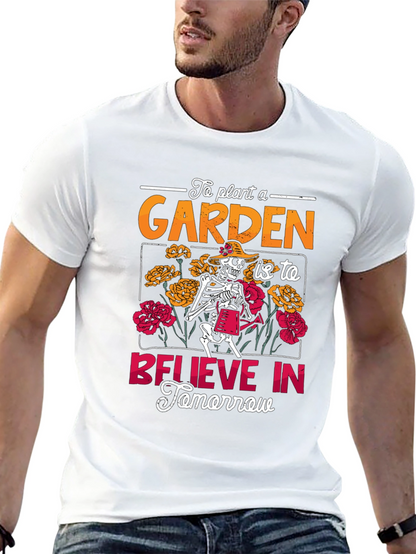 Gardening Skeleton Graphic Tee - Believe In Tomorrow
