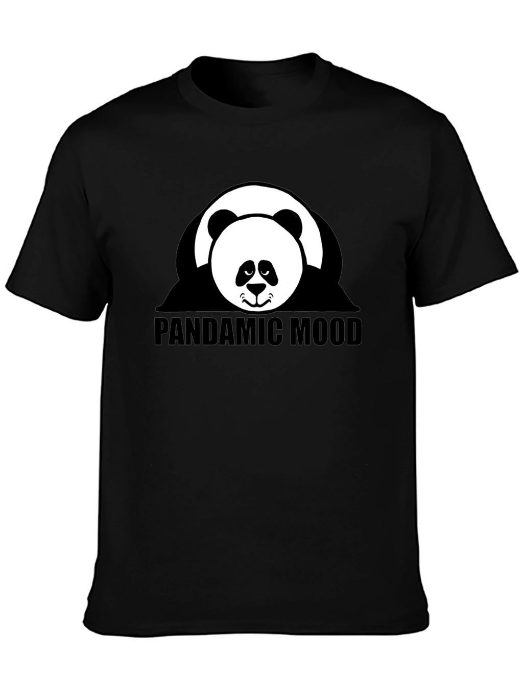 Pandamic Mood T-Shirt