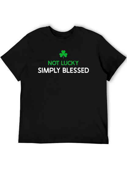 Not Lucky Simply Blessed Graphic T-Shirt