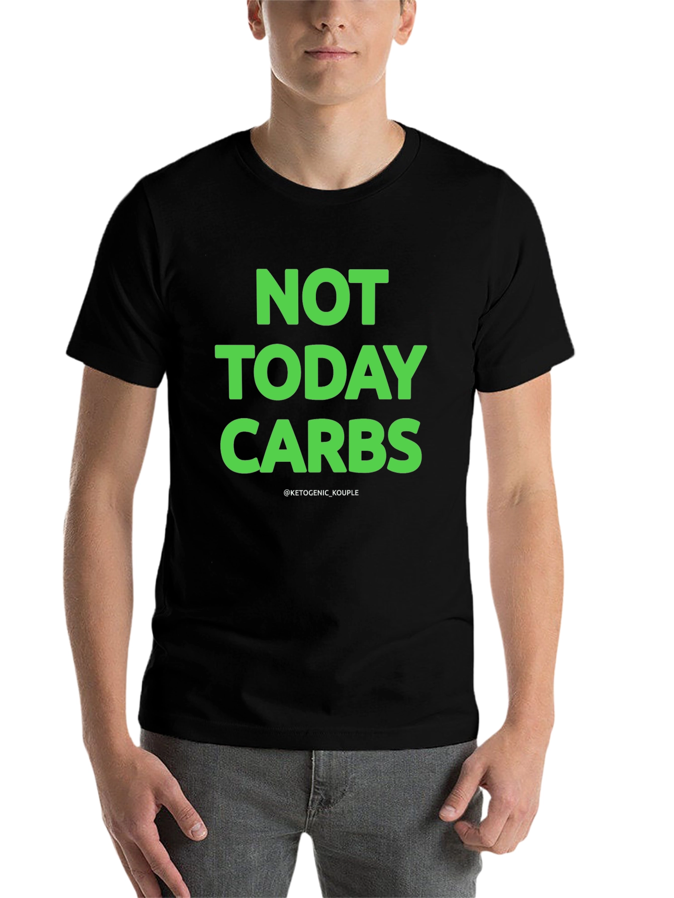 Not Today Carbs Keto T-Shirt