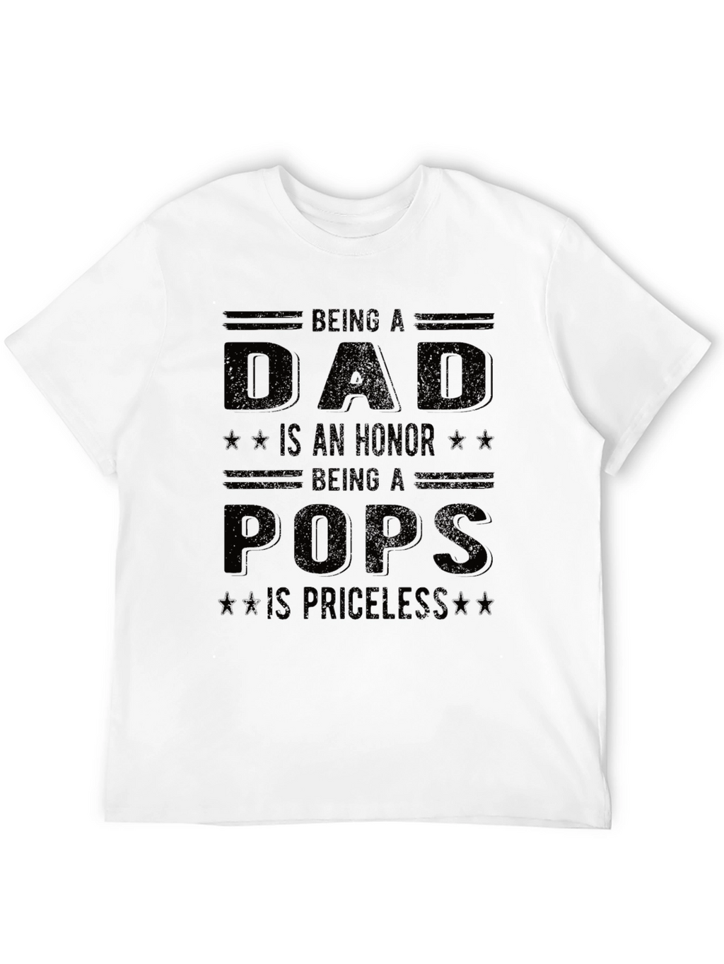 Dad Pops Honor Priceless Graphic Tee