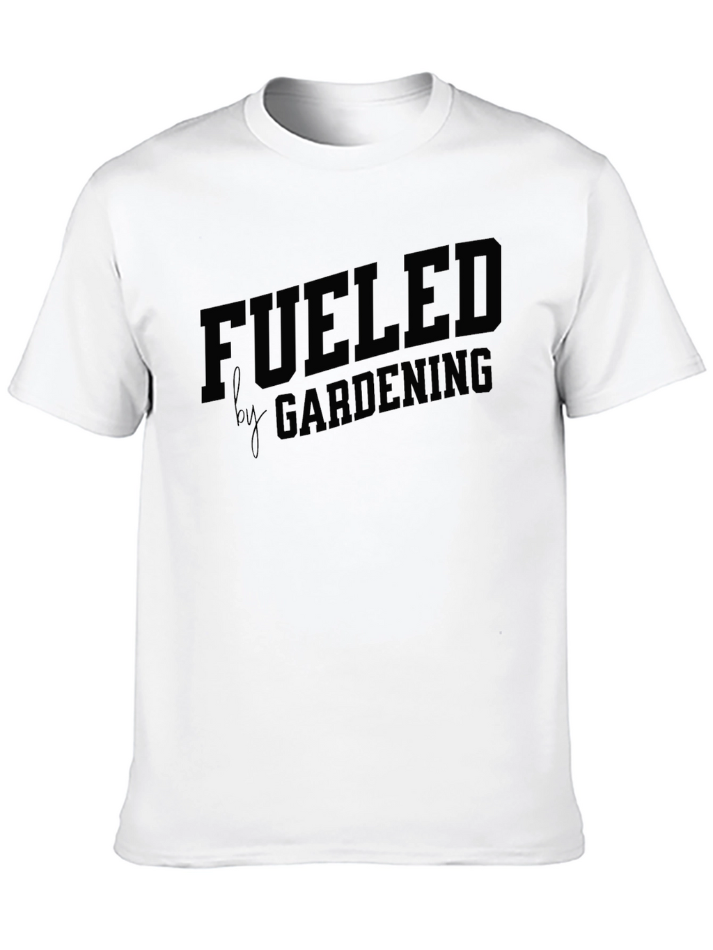 Fueled by Gardening Black T-Shirt