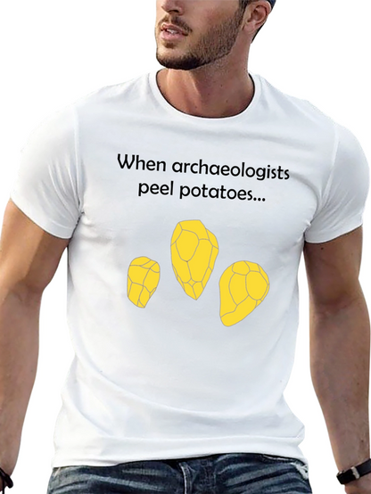 Archaeologist Potato Peel T-Shirt - Funny Archeology Tee