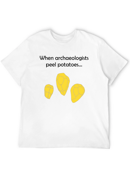 Archaeologist Potato Peel T-Shirt - Funny Archeology Tee