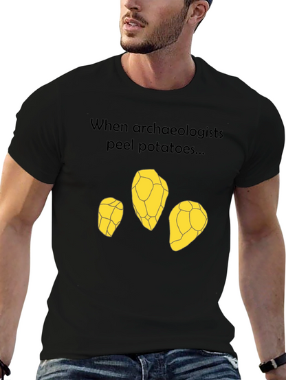 Archaeologist Potato Peel T-Shirt - Funny Archeology Tee
