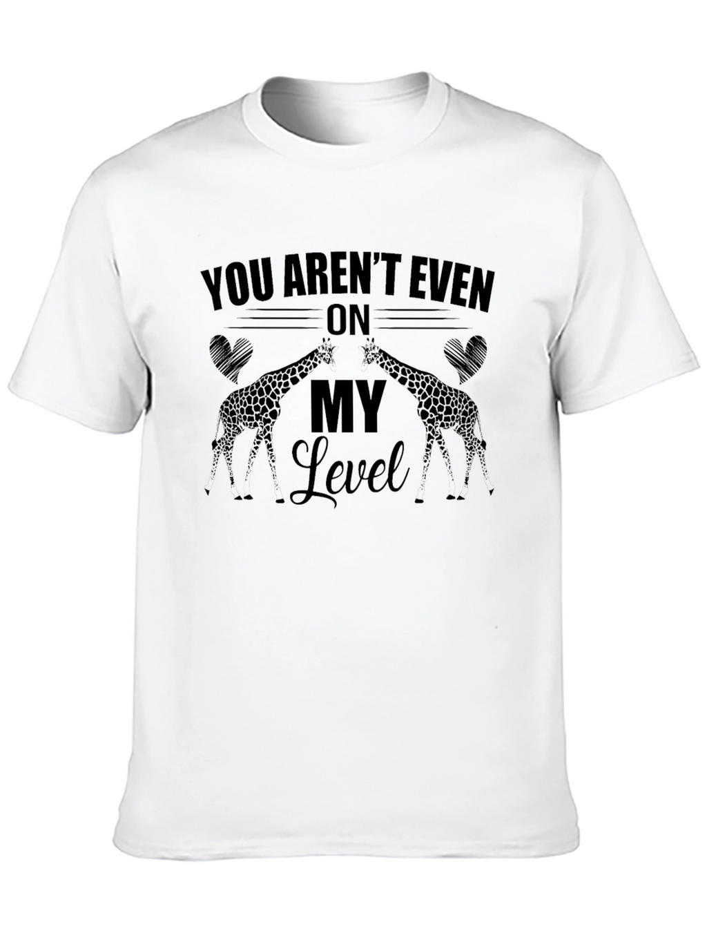 Giraffe Level T-Shirt
