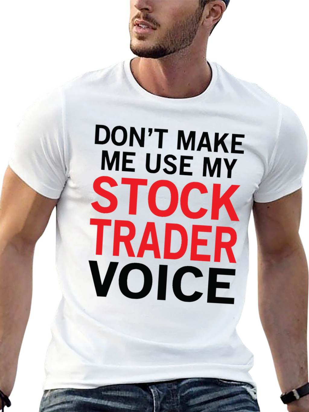 Stock Trader Voice T-Shirt - Funny Trading Tee