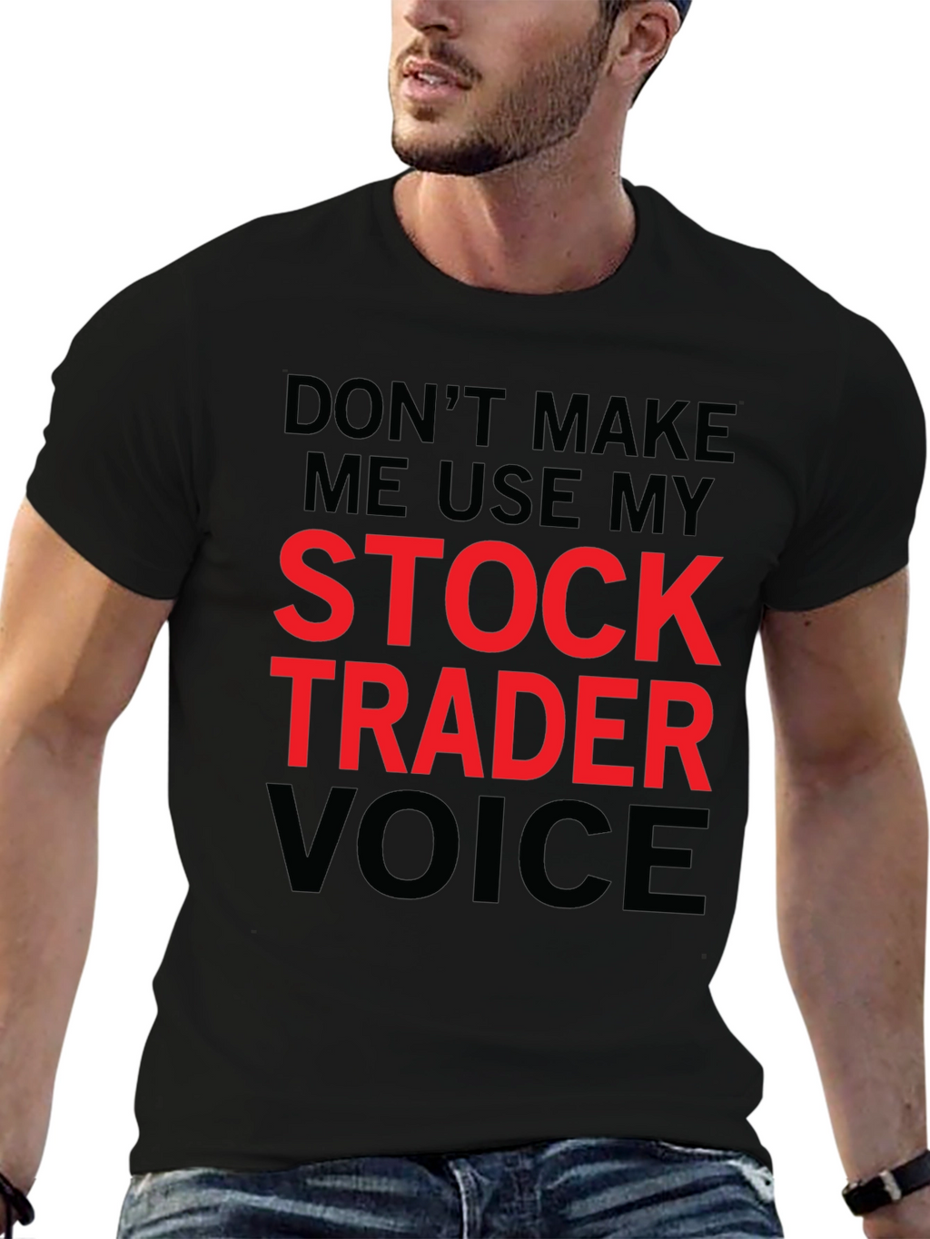 Stock Trader Voice T-Shirt - Funny Trading Tee