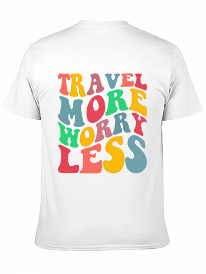 Travel More Worry Less Black Graphic T-Shirt
