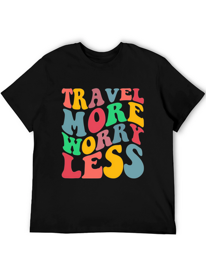 Travel More Worry Less Black Graphic T-Shirt