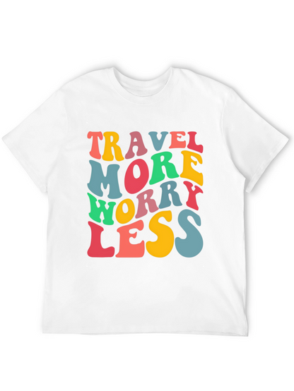 Travel More Worry Less Black Graphic T-Shirt