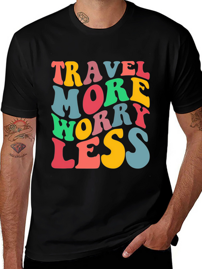 Travel More Worry Less Black Graphic T-Shirt